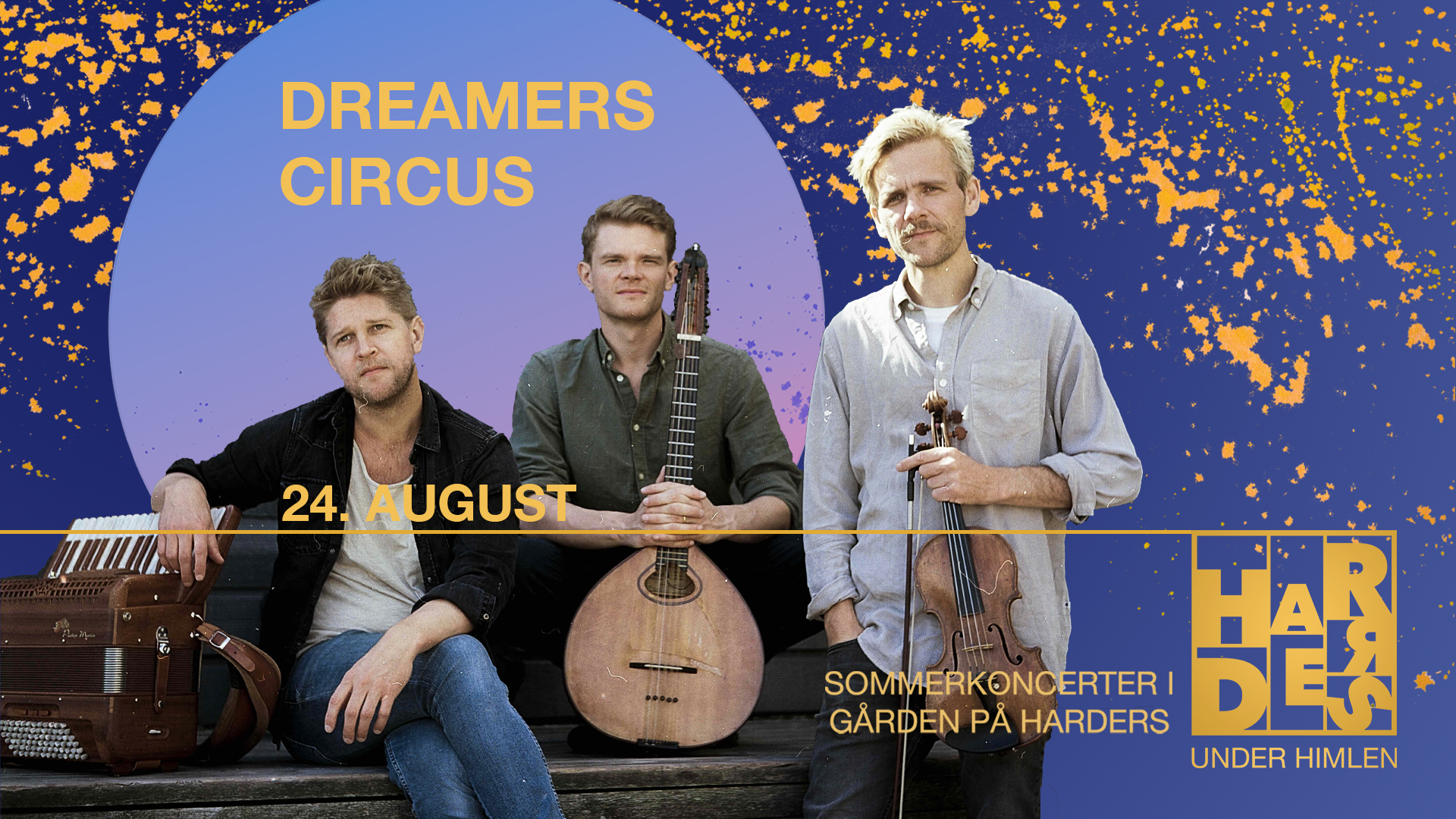 Dreamers Circus harders under himlen august svendborg musik live koncert