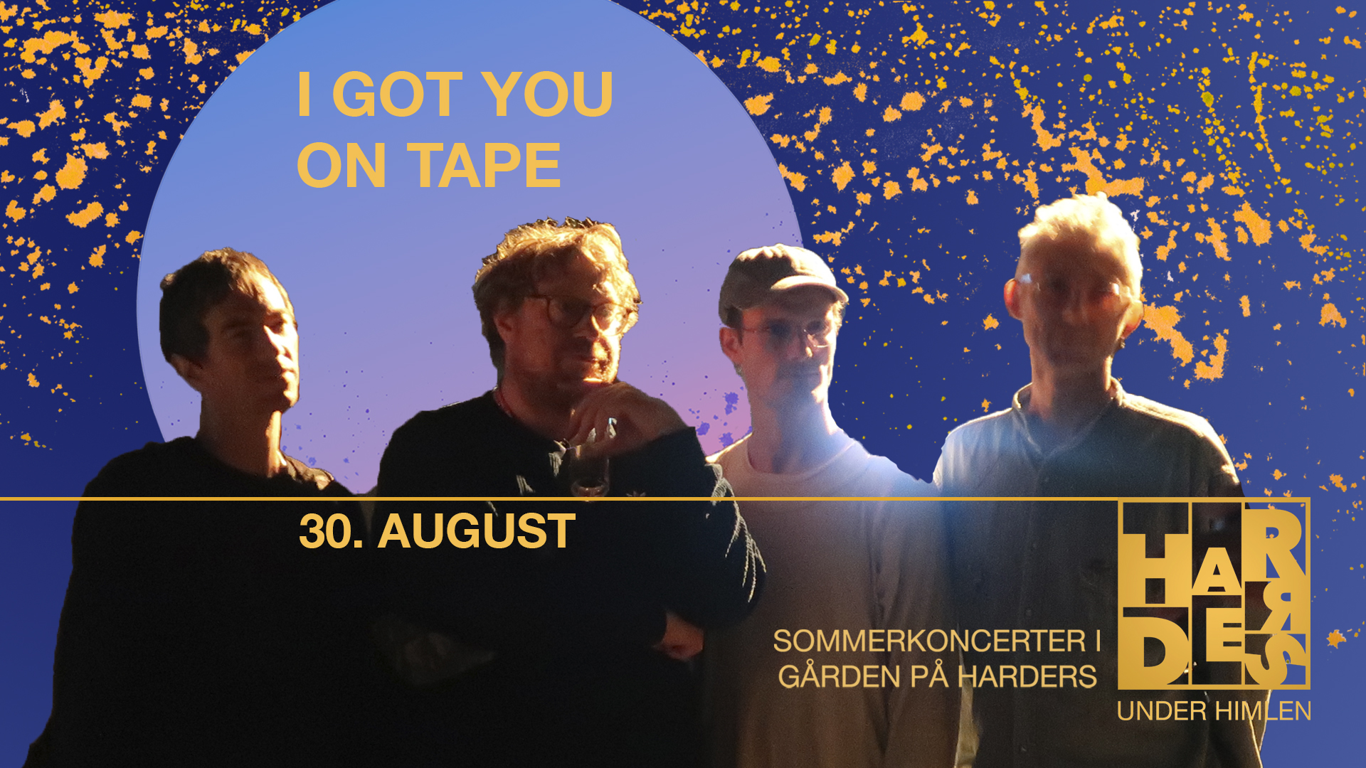 i got you on tape harders under himlen sommer koncerter i svendborg live musik